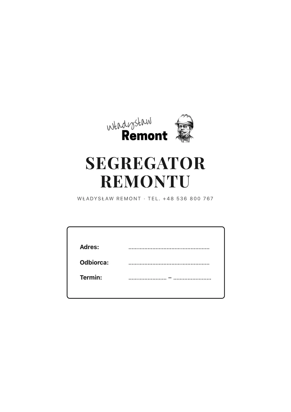 Segregator remontu, wszystkie strony